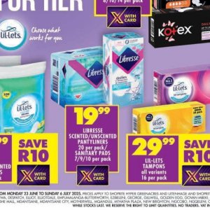 Sanitary pads libresse  at Shoprite