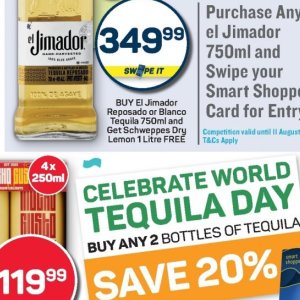 Tequila at Pick n Pay Hyper