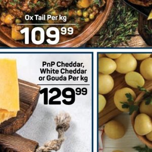 Cheddar at Pick n Pay Hyper